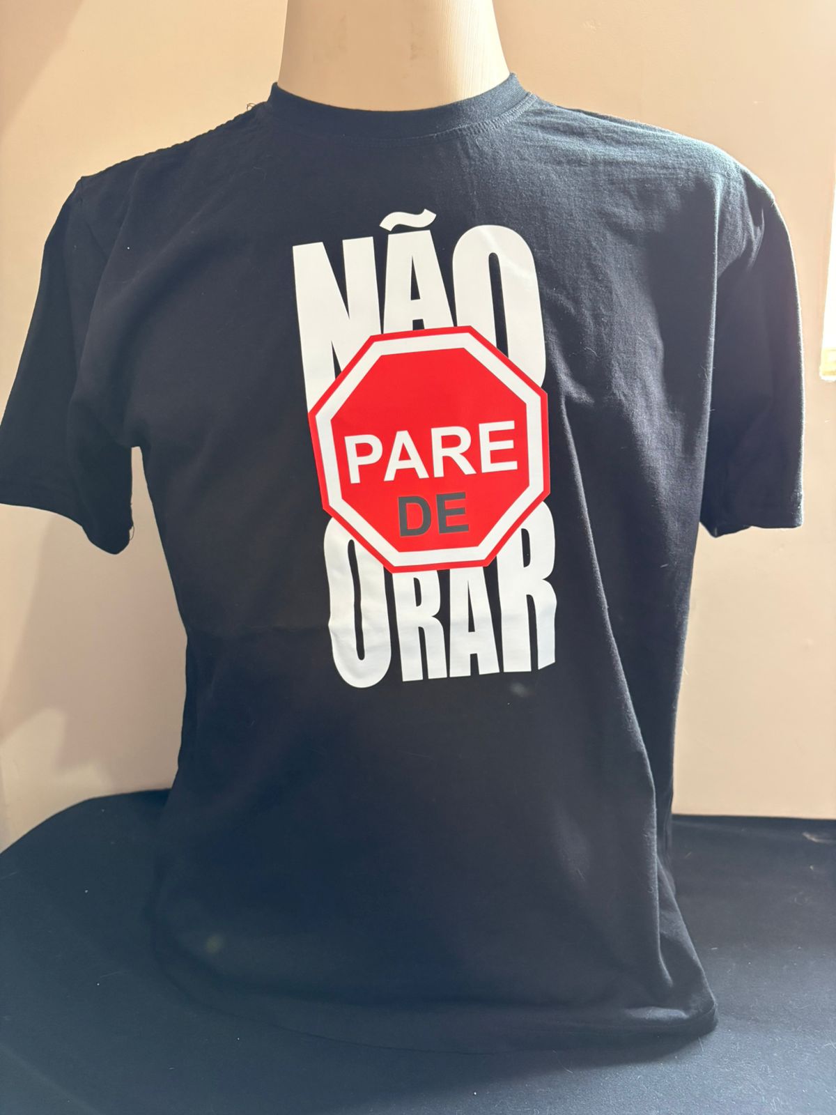 CAMISETA NÃO PARE DE ORAR
